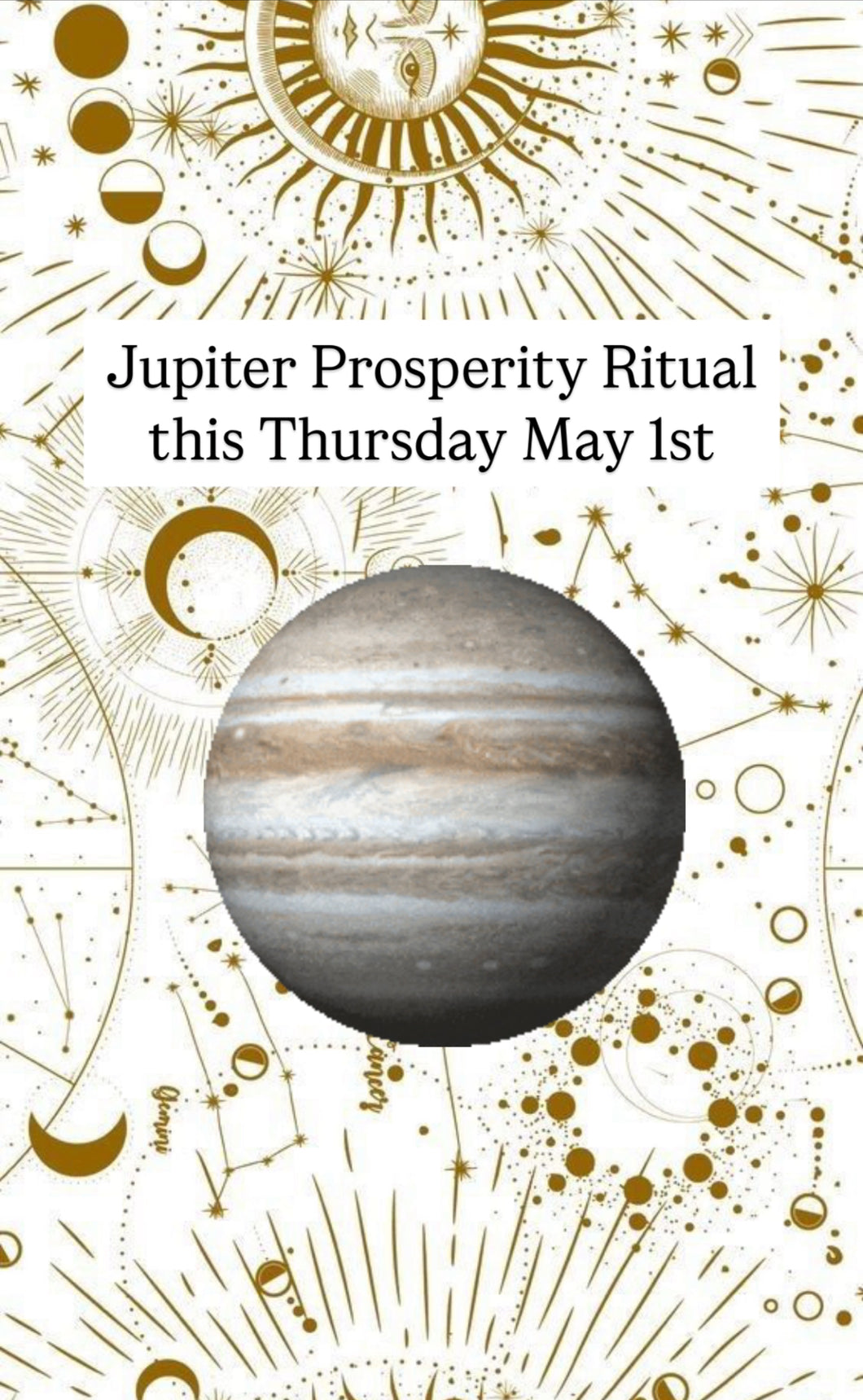 Jupiter Prosperity Ritual Thursday May 1st