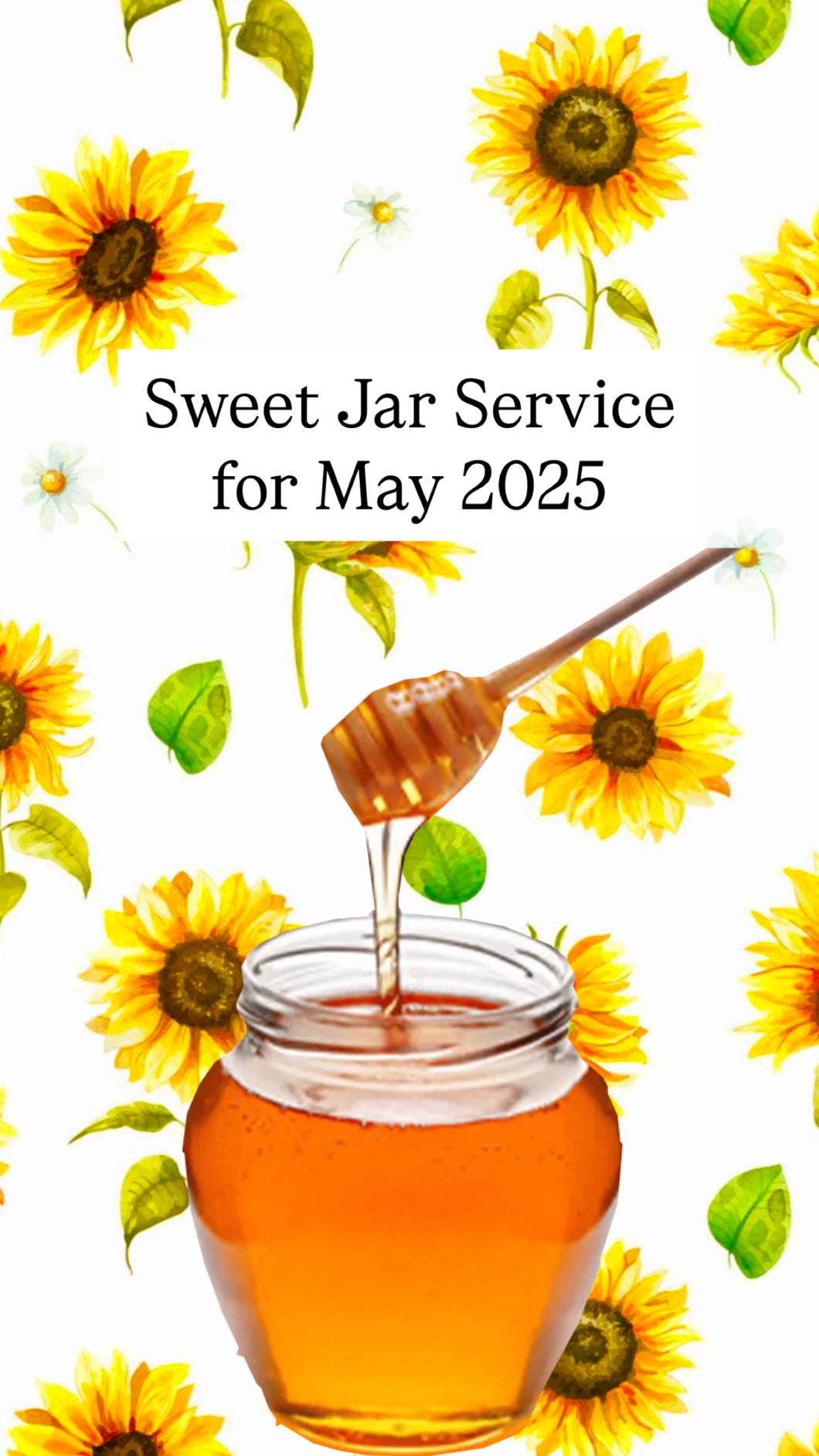 Sweet Jar Service For May 2025