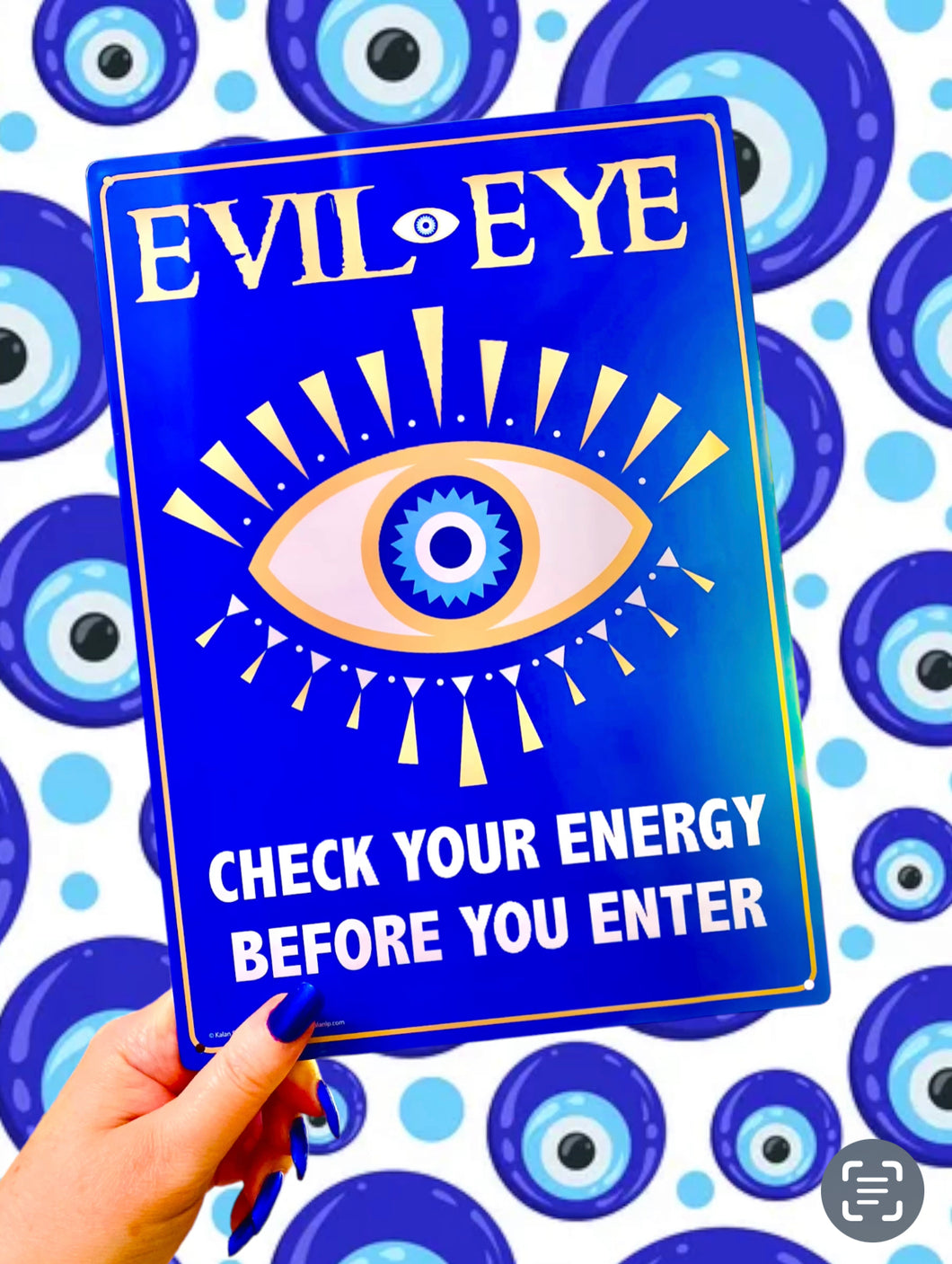 Evil Eye Check Your Energy Metal Sign