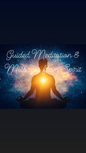 Load image into Gallery viewer, Guided Meditation And Messages From Spirit
